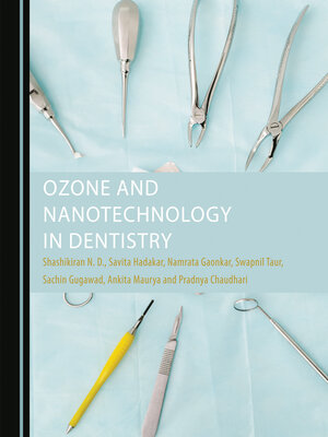 cover image of Ozone and Nanotechnology in Dentistry